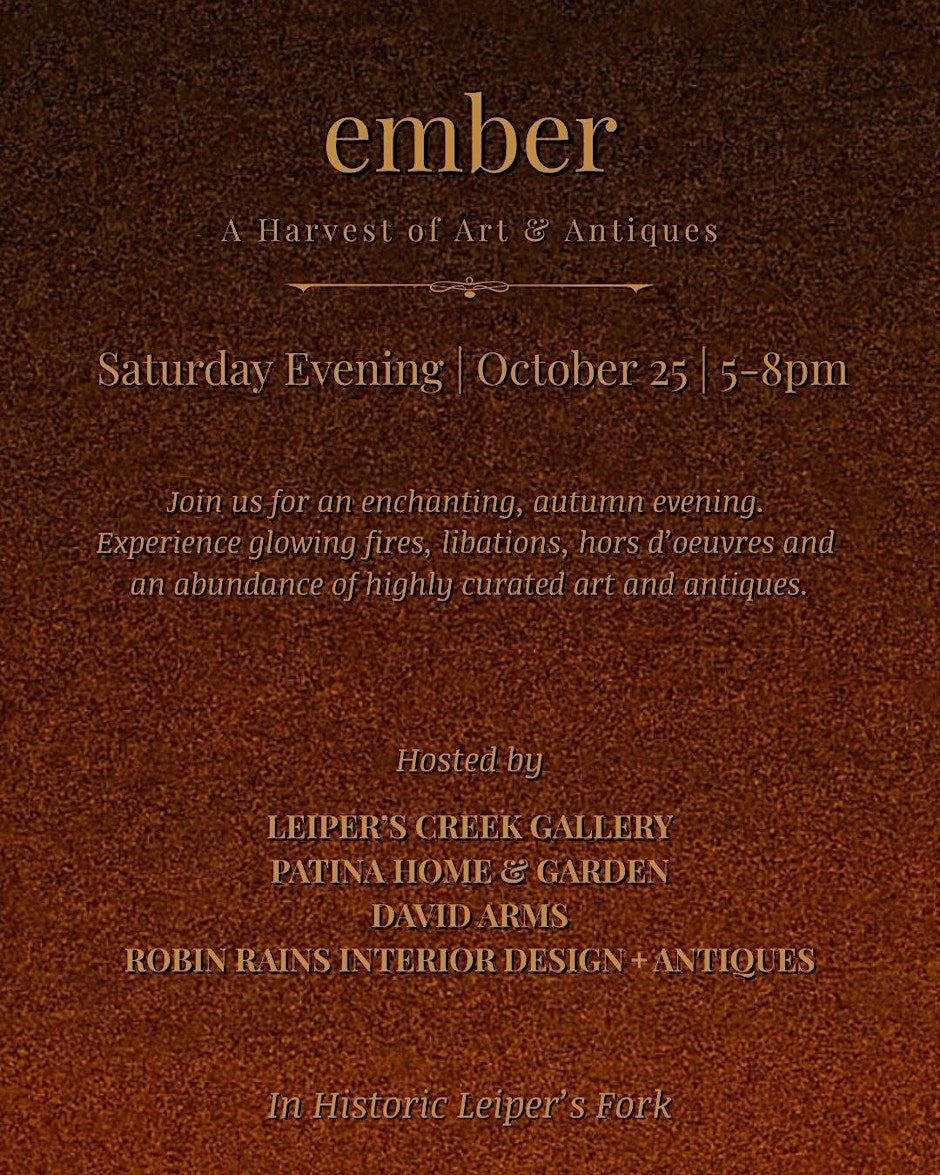 Ember – A Harvest of Art & Antiques event in Leiper's Fork, TN.