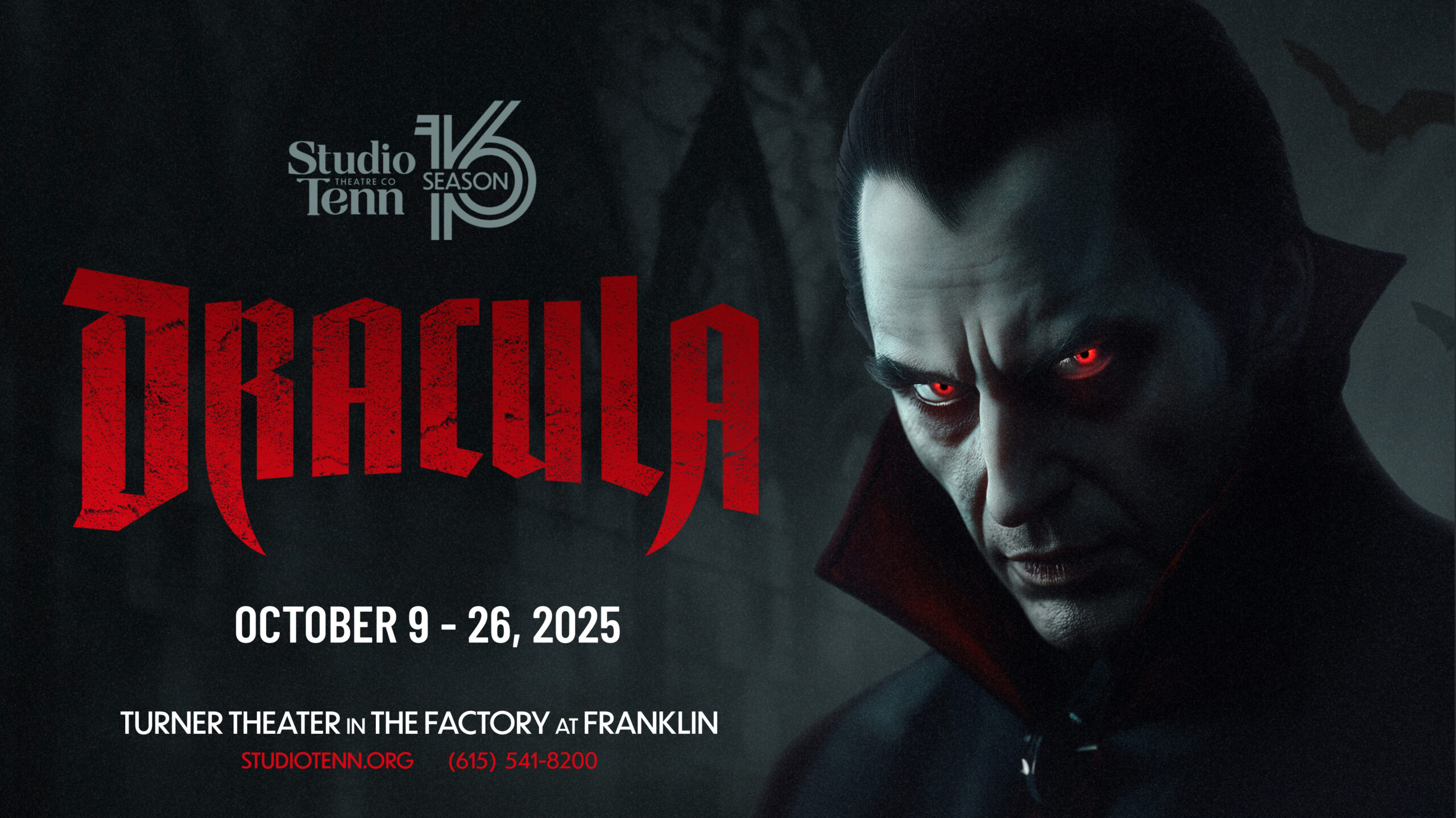 Studio Tenn theatre shows Dracula in downtown Franklin, Tenn., at Turner Theater inside The Factory at Franklin.